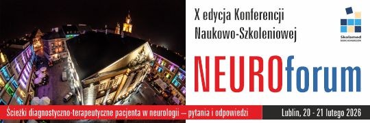 Konferencja Naukowo-Szkoleniowa X NEUROforum