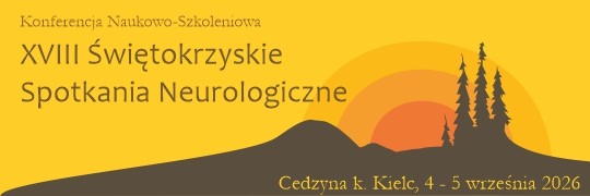 Konferencja Naukowo-Szkoleniowa XVIII Świętokrzyskie Spotkania Neurologiczne