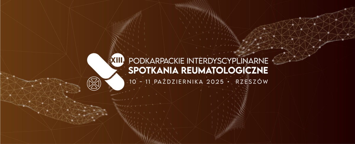 Podkarpackie Interdyscyplinarne Spotkania Reumatologiczne