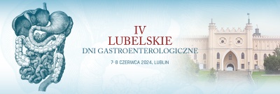 IV Lubelskie Dni Gastroenterologiczne