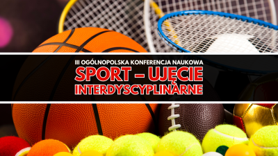 III Ogólnopolska Konferencja Naukowa _Sport – ujęcie interdyscyplinarne.png
