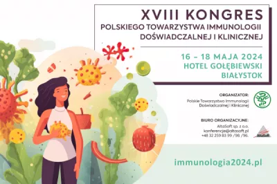 XVIII Kongres Polskiego Towarzystwa Immunologii Doświadczalnej i Klinicznej